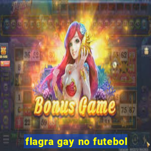 flagra gay no futebol